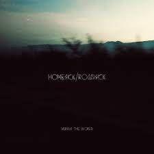 Homesick - Roadsick